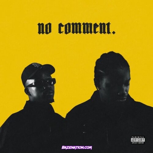 Tyson Sybateli - No Comment. (feat. Thato Saul)