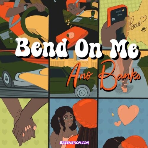 Ano Bank$ - Bend On Me