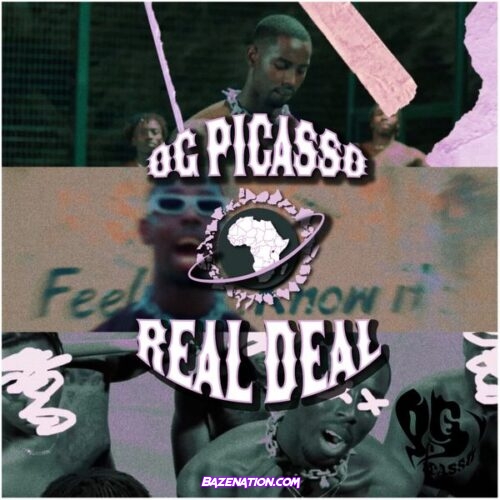 OG Picasso - REAL DEAL