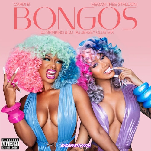 Cardi B - Bongos [DJ SpinKing & DJ Taj Jersey Club Mix] Ft. Megan Thee Stallion