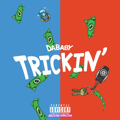 DaBaby - TRICKIN'