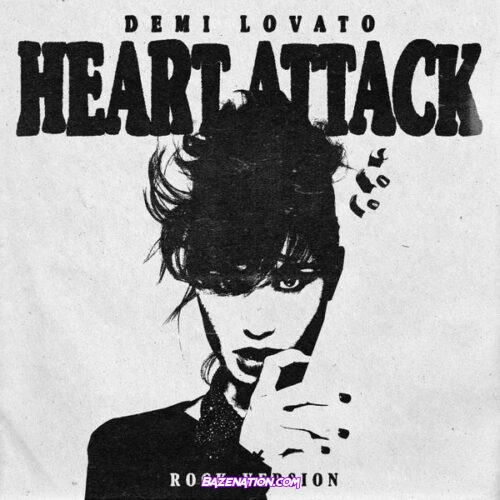 Demi Lovato - Heart Attack (Rock Version)