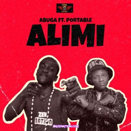 Abuga - Alimi Ft. Portable