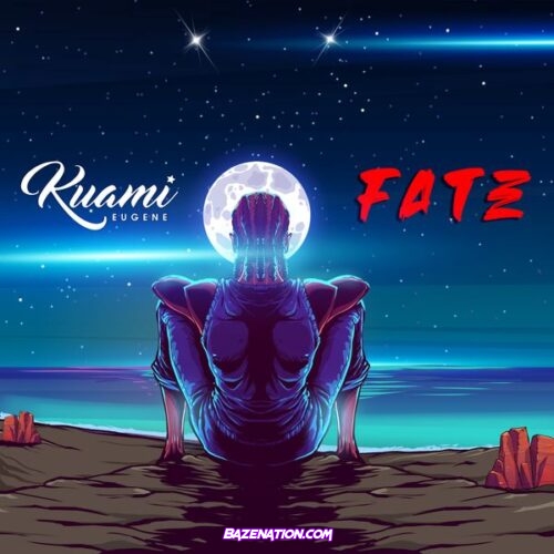 Kuami Eugene - Fate