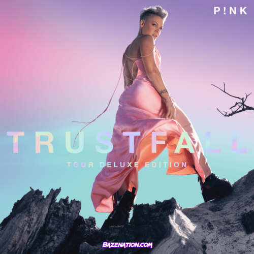 ALBUM: P!nk – TRUSTFALL (Tour Deluxe Edition)