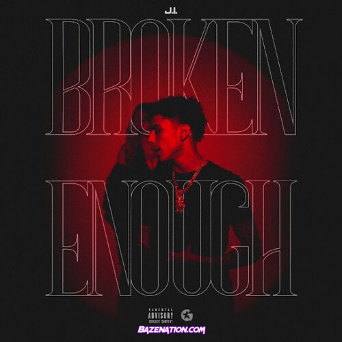 J.I the Prince of N.Y - Broken Enough