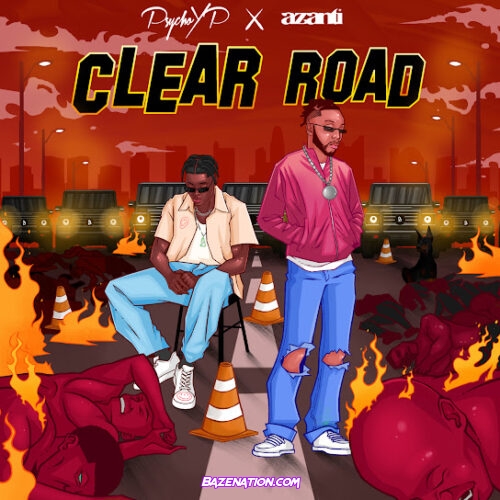 Azanti - Clear Road (feat. PsychoYP)