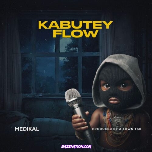 Medikal - KABUTEY FLOW