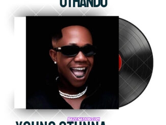 Young Stunna - Uthando