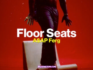 A$AP Ferg – Floor Seats