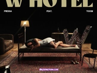 Pressa - W Hotel (feat. Toosii)