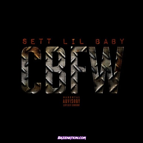 Sett - CBFW (feat. Lil Baby)