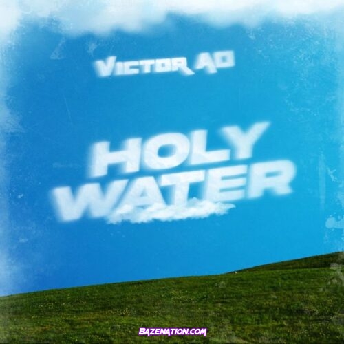 Victor AD - Holy Water