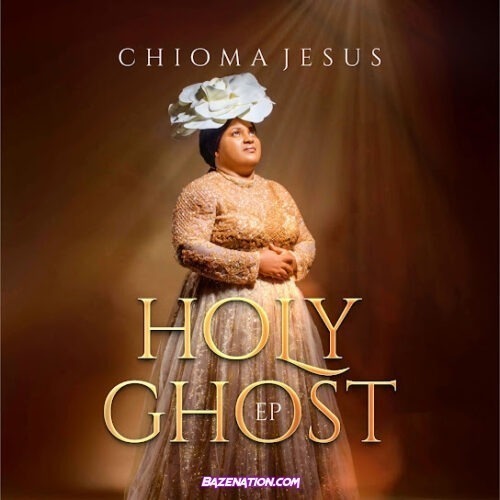 Chioma Jesus - Holy Ghost (feat. Pst. Blessed Uzochika)