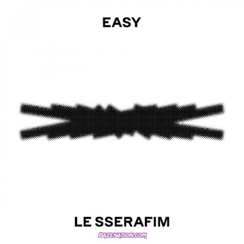 LE SSERAFIM - EASY EP Zip