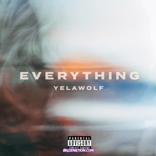 Yelawolf - Everything