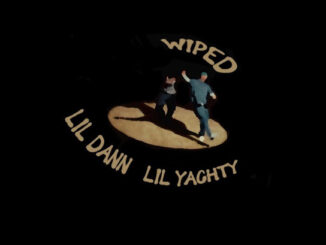 Lil Dann - WIPED Ft. Lil Yachty