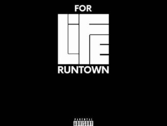 Runtown - For Life