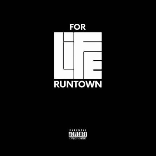 Runtown - For Life