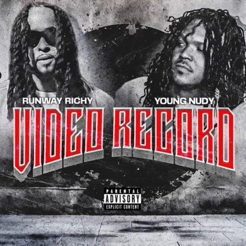 Runway Richy - Video Record (feat. Young Nudy)