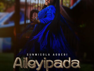 Sunmisola Agbebi - Aileyipada