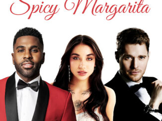 Jason Derulo - Spicy Margarita Ft. Michael Bublé & Maria Becerra