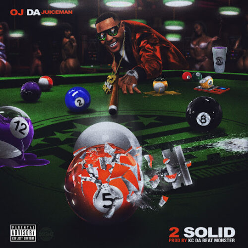 Oj Da Juiceman - 2 Solid