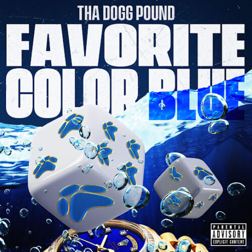 Tha Dogg Pound - Favorite Color Blue (feat. Stresmatic & Soulcat)