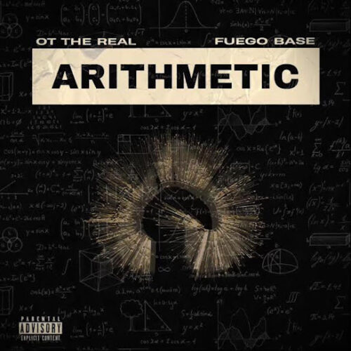 Fuego Base - Arithmetic Ft. Black Soprano Family & OT The Real