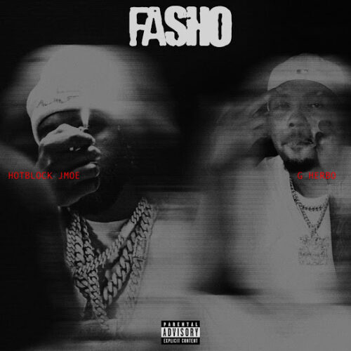 Hotblock Jmoe - FASHO Ft. G Herbo