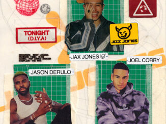 Jax Jones - Tonight (D.I.Y.A) (feat. Joel Corry & Jason Derulo)