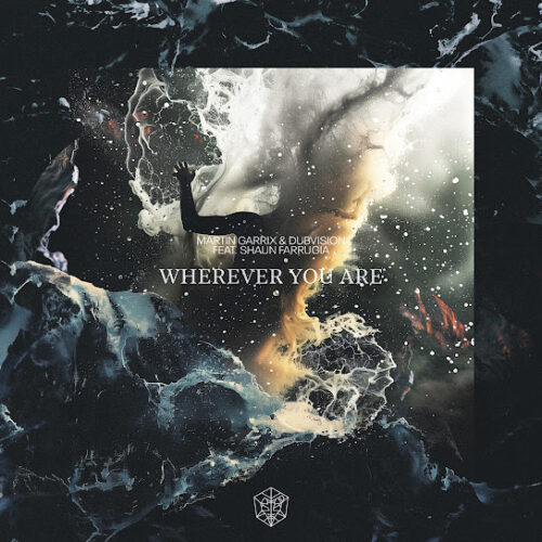 Martin Garrix - Wherever You Are (feat. DubVision & Shaun Farrugia)