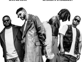 Mi Casa - Give Me Love (feat. Stonebwoy)