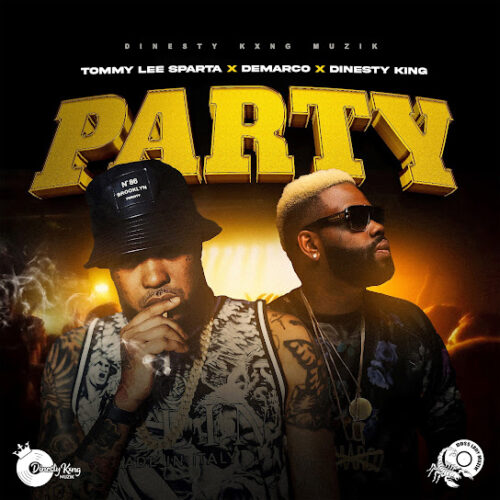 Tommy Lee Sparta - Party (feat. DEMARCO & Dinesty King)