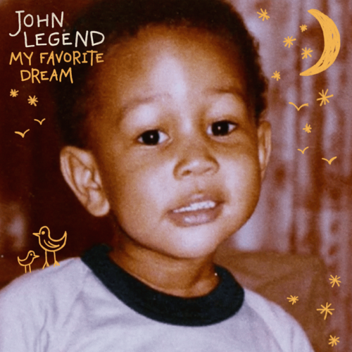 ALBUM: John Legend – My Favorite Dream