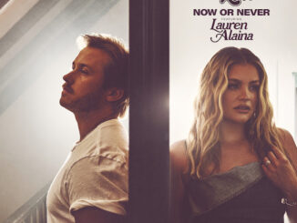 Corey Kent - Now or Never Ft. Lauren Alaina