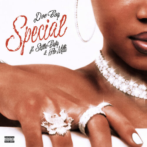 Doe Boy - Special (feat. Skilla Baby & Flo Milli)