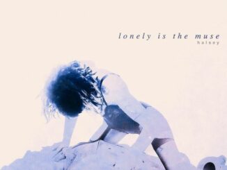 Halsey - Lonely is the Muse