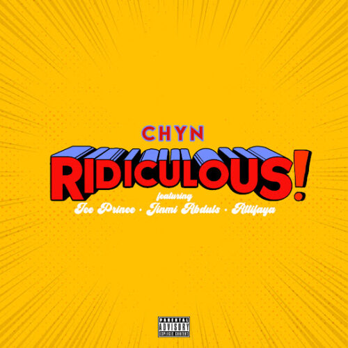 Ice Prince, Jinmi Abduls, Attifaya - Ridiculous