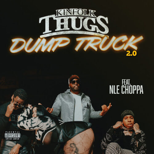 Kinfolk Thugs Dump Truck (Radio Edit) MP3 Download