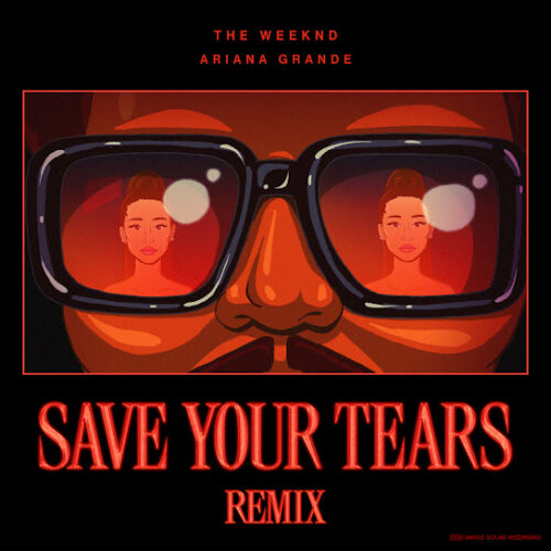 The Weeknd - Save your Tears (feat. Ariana Grande)