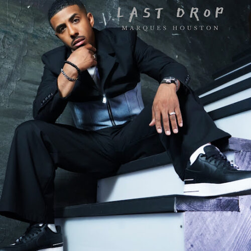 Marques Houston - Last Drop